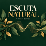 Capa de Escuta Natural, de Gilmar Barros, com folhas e ondas sonoras em verde e dourado.