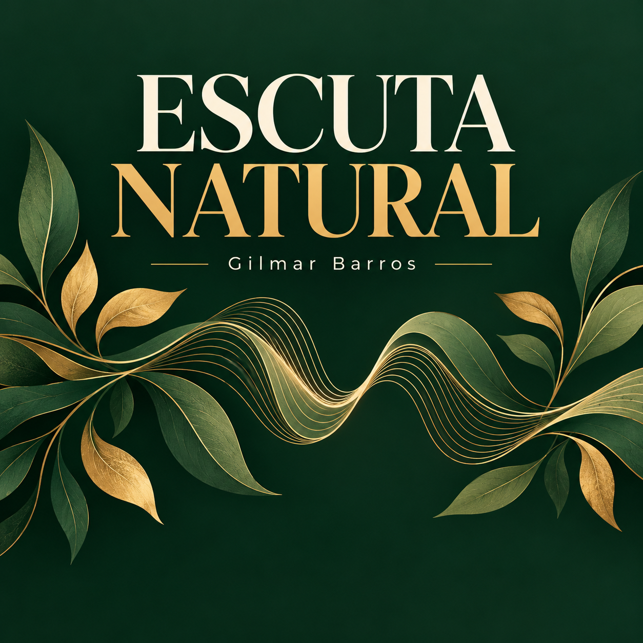 Escuta Natural, podcast de Gilmar Barros